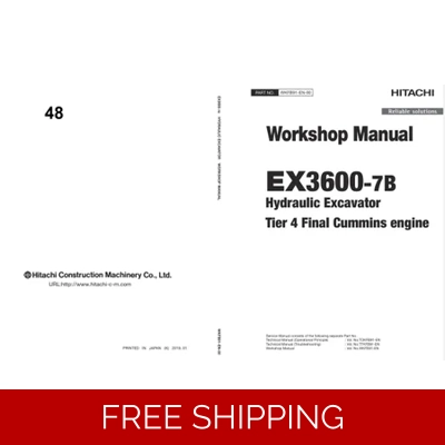 HITACHI EX3600-7B MINING EXCAVATORS & SHOVEL TIER 4 WORKSHOP MANUAL